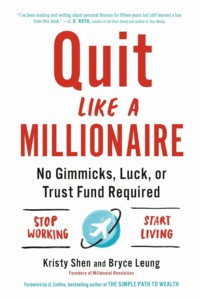 Kristy Shen & Bryce Leung - Quit Like a Millionaire Buchcover