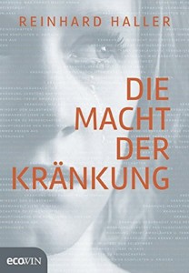 Die Macht der Kränkung Buchcover