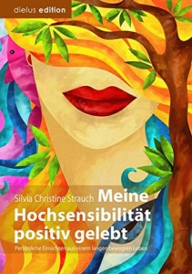 Meine Hochsensibilität positiv gelebt Buchcover