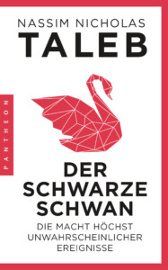 Der Schwarze Schwan von Nassim Nicholas Taleb